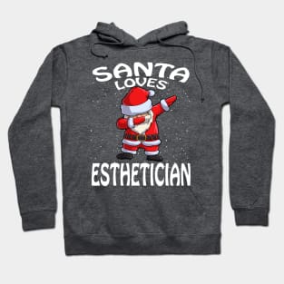 Santa Loves Esthetician Christmas Hoodie